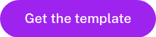 Get the template